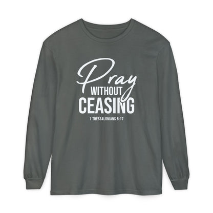 Pray Without Ceasing "1 Thessalonians 5:17"