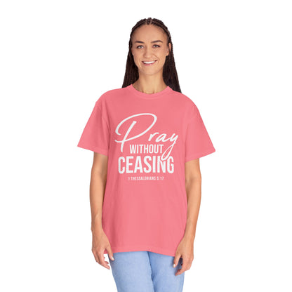 Pray Without Ceasing "1 Thessalonians 5:17"