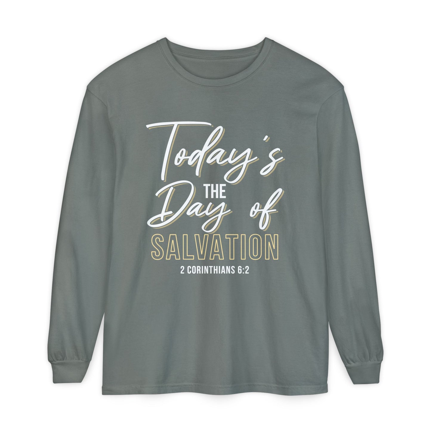 Today's The Day Of Salvation "2 Corinthians 6:2"