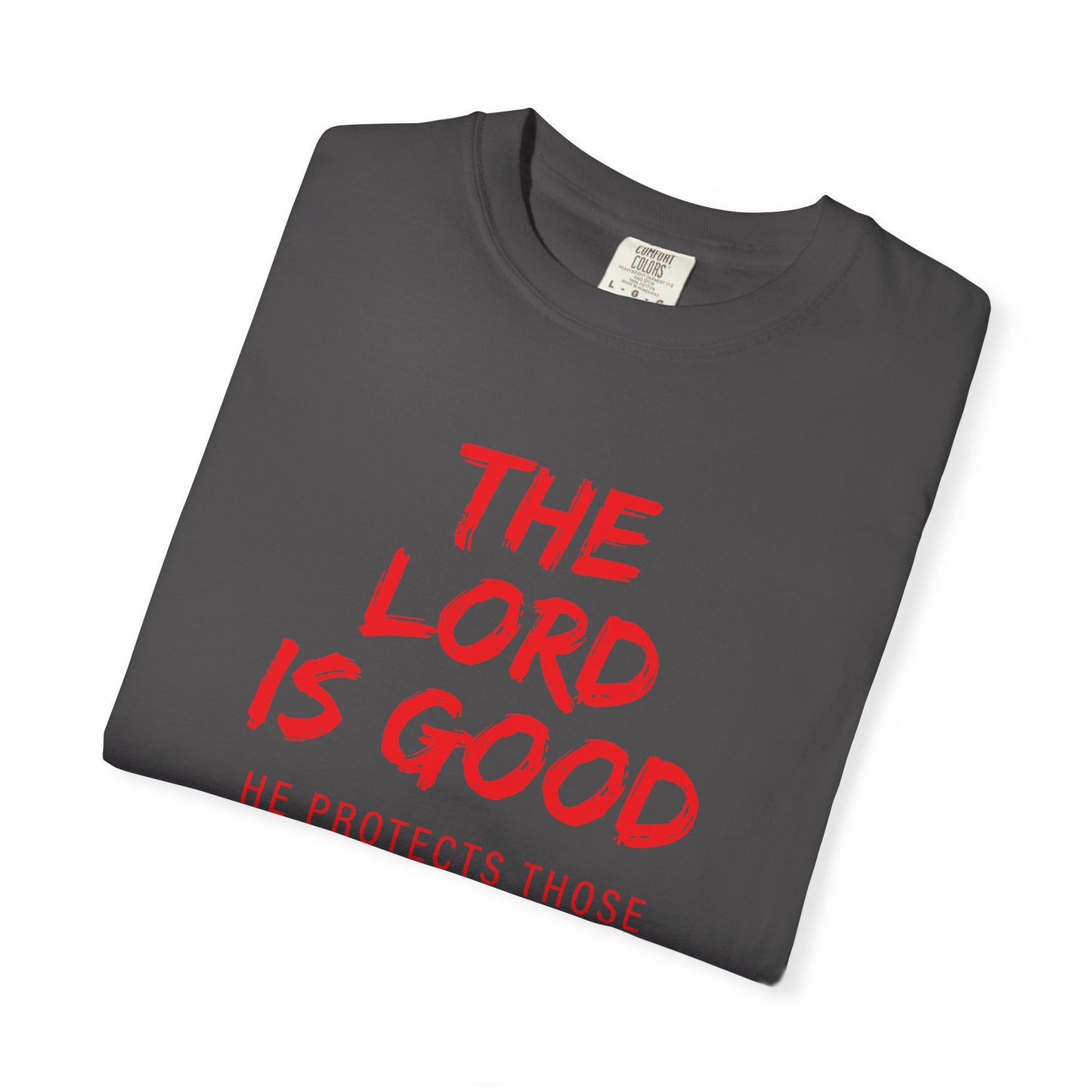 The Lord is Good "Nahum 1:7" Red T-Shirt