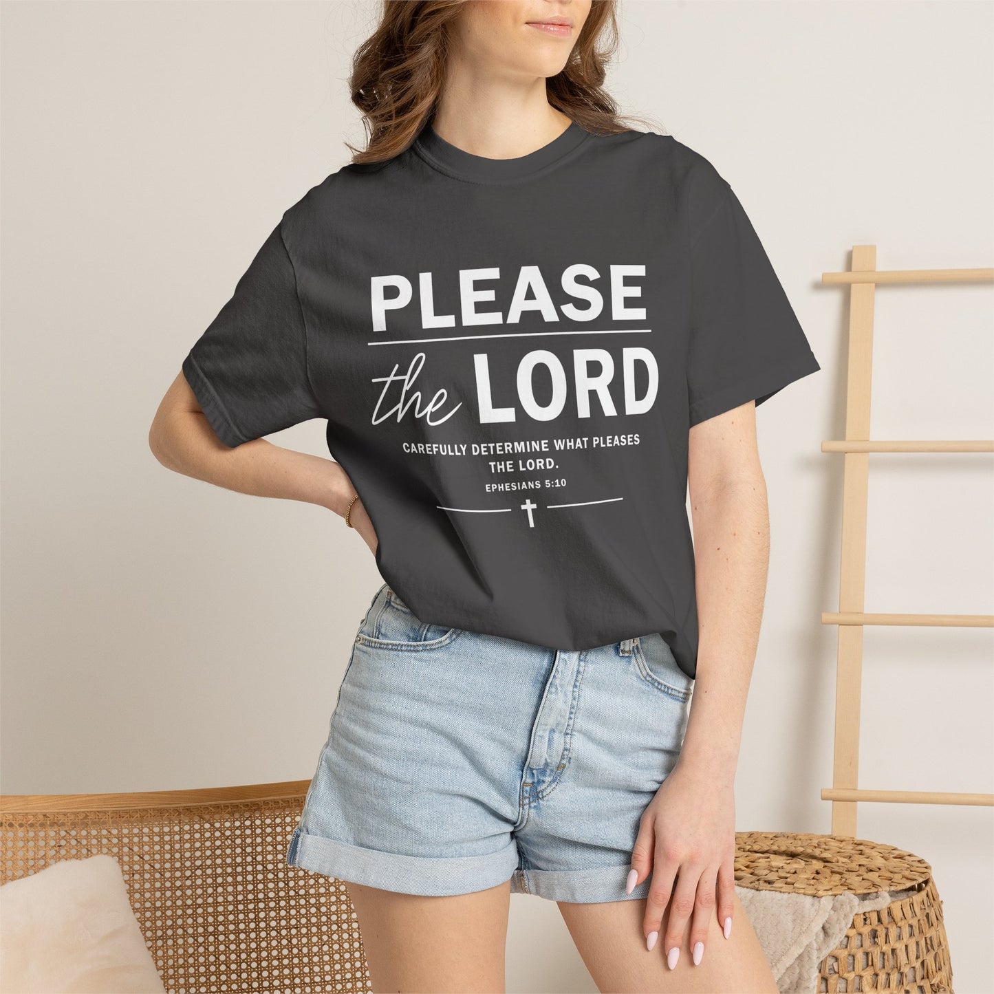 Please the Lord Ephesians 5:10 T-Shirt 100% Cotton T-Shirt