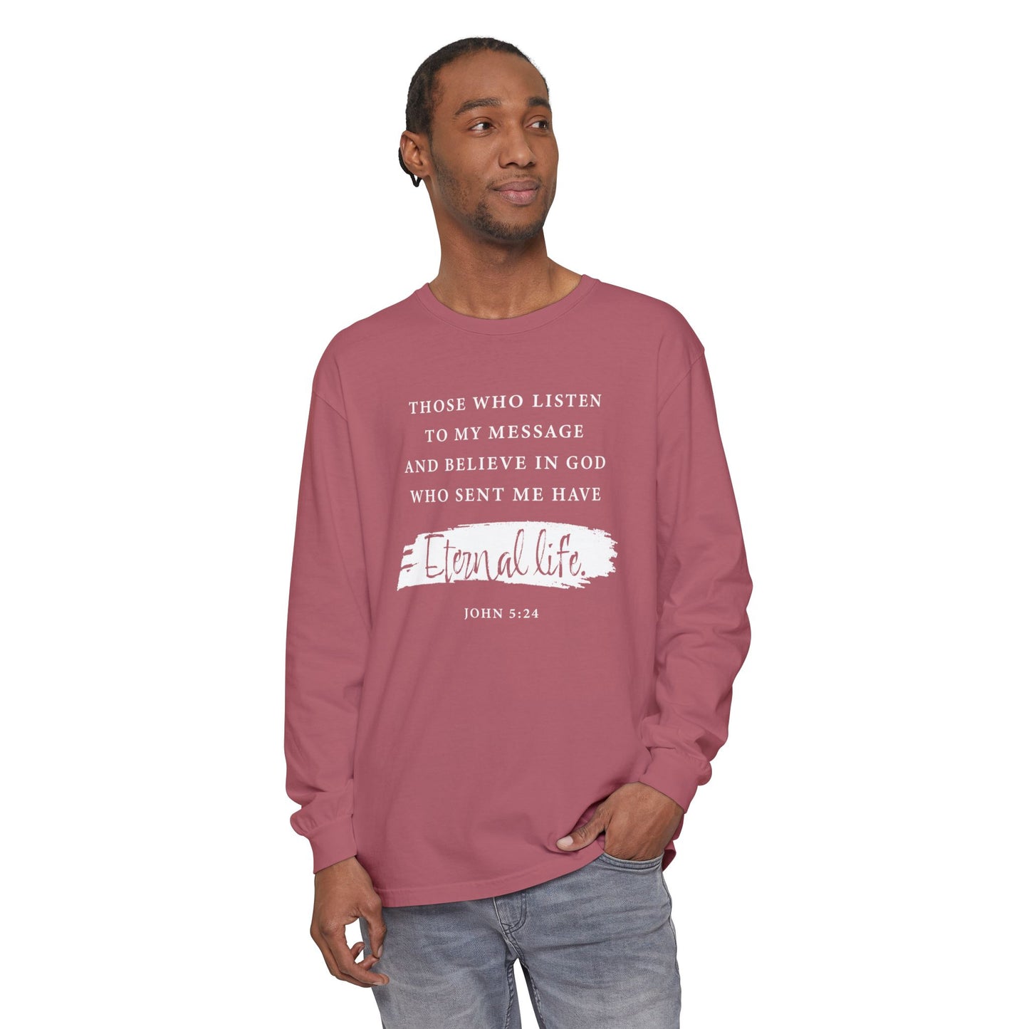 Eternal Life John 5:24 Long Sleeve T‑Shirt — Inspirational Christian Scripture Tee