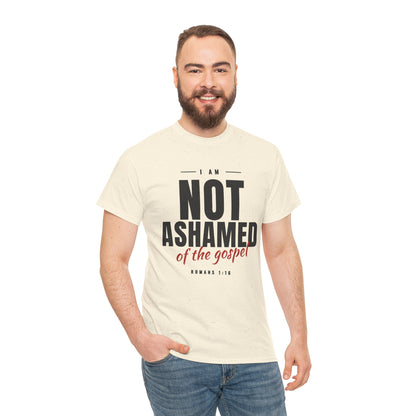 Not Ashamed of the Gospel Christian Faith T-Shirt