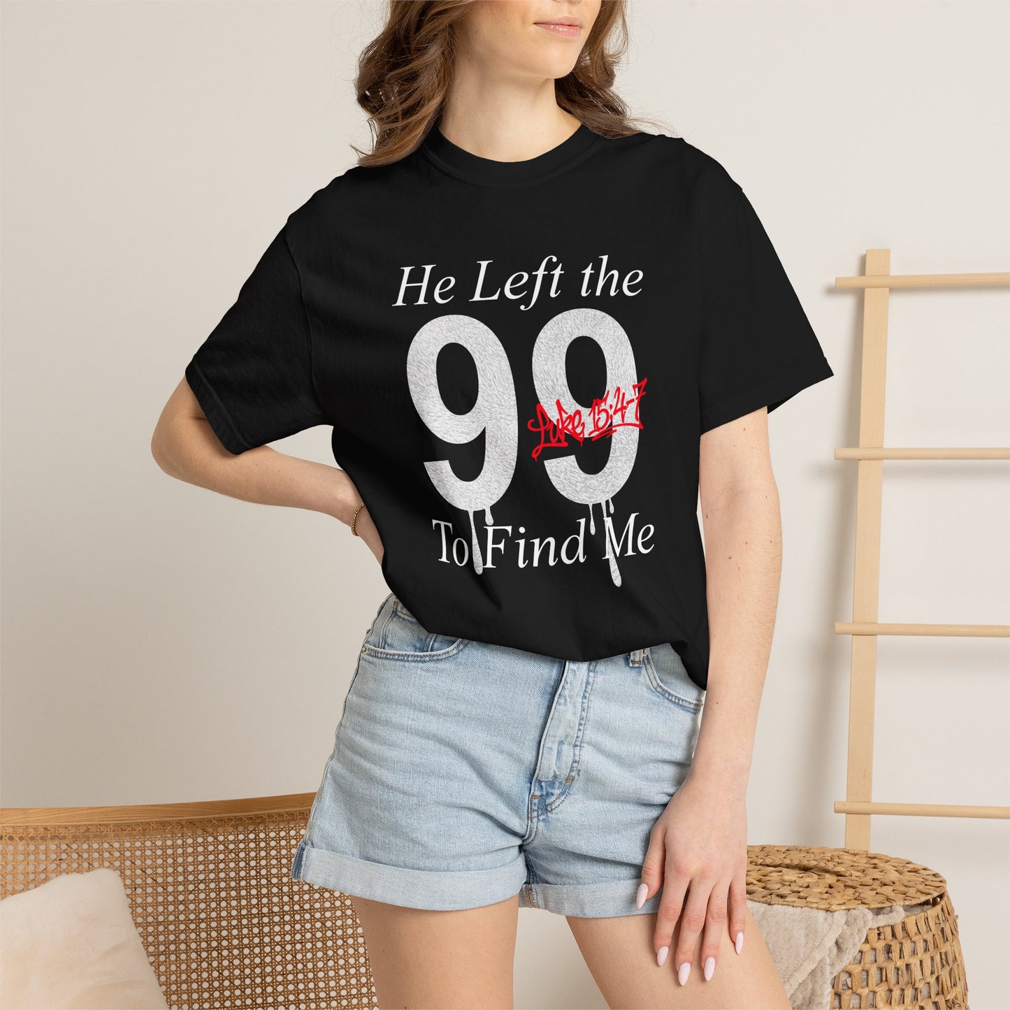 He Left the 99 Luke 15:4-7 T-Shirt — Christian Faith Parable Tee 100% Cotton