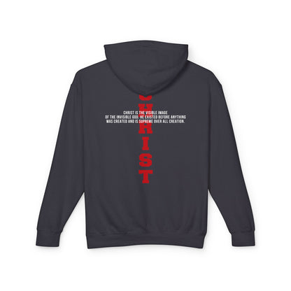 CHRIST the visible image of the invisible God— Inspirational Christian Scripture  Faith-Based Christian Hoodie