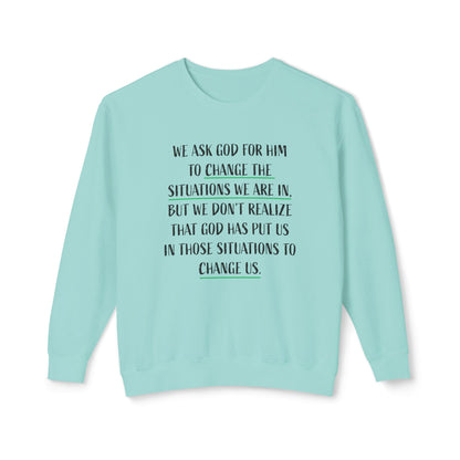 Change the Situation 100% Cotton Crewneck Sweatshirt