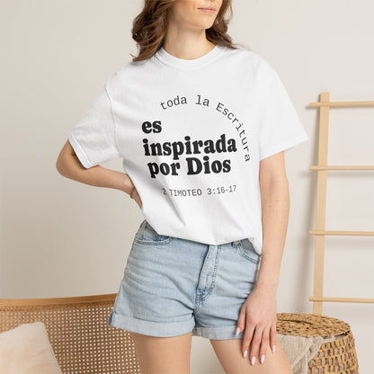 Toda la Escritura es inspirada por Dios  "2 Timoteo 3:16-17" 100% Cotton Shirt