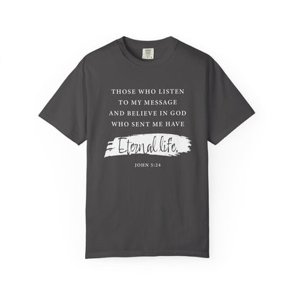 John 5:24 'Eternal Life' T-Shirt — Faith-Based Cotton Tee