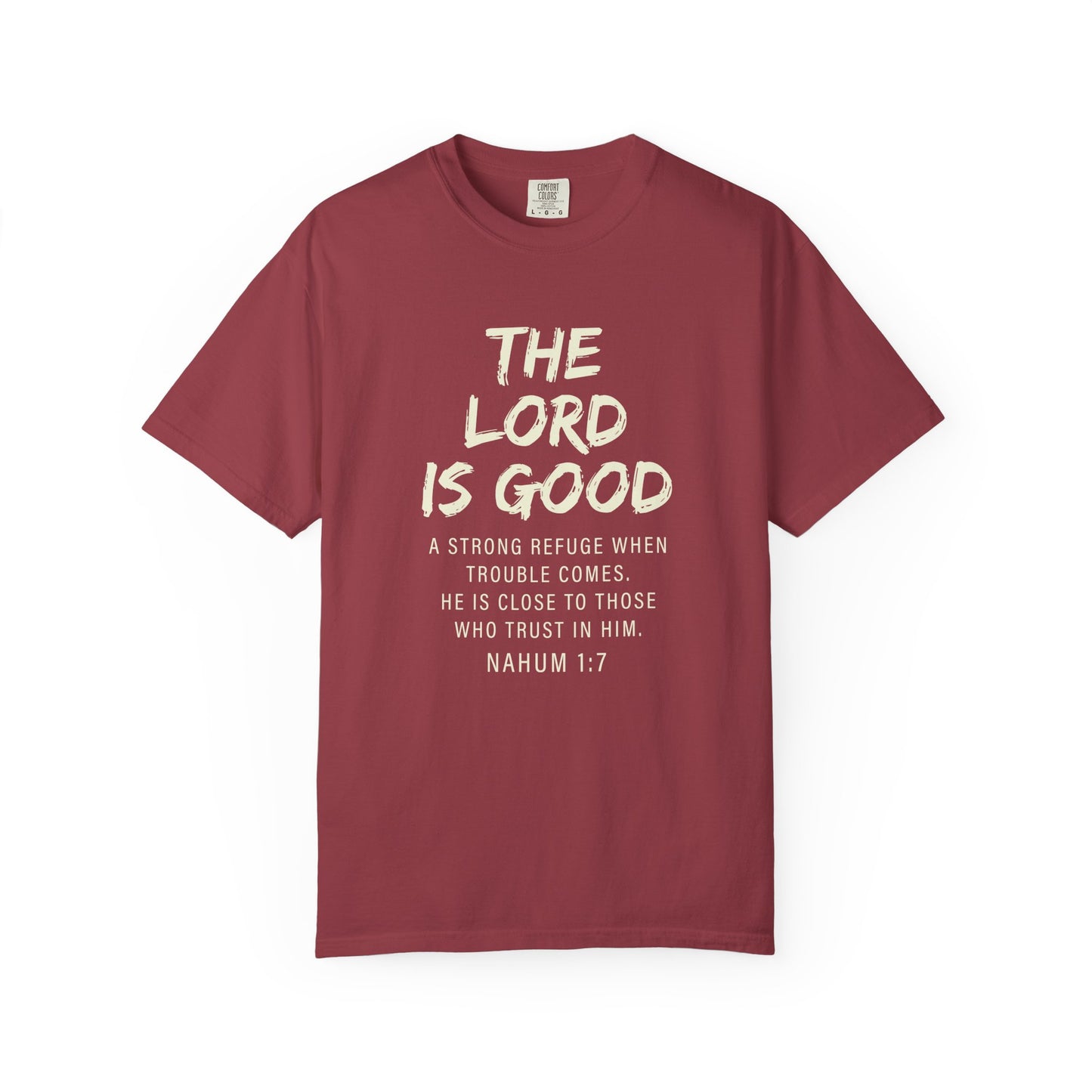 The Lord is Good "Nahum 1:7" Beige 100% cotton T-shirt