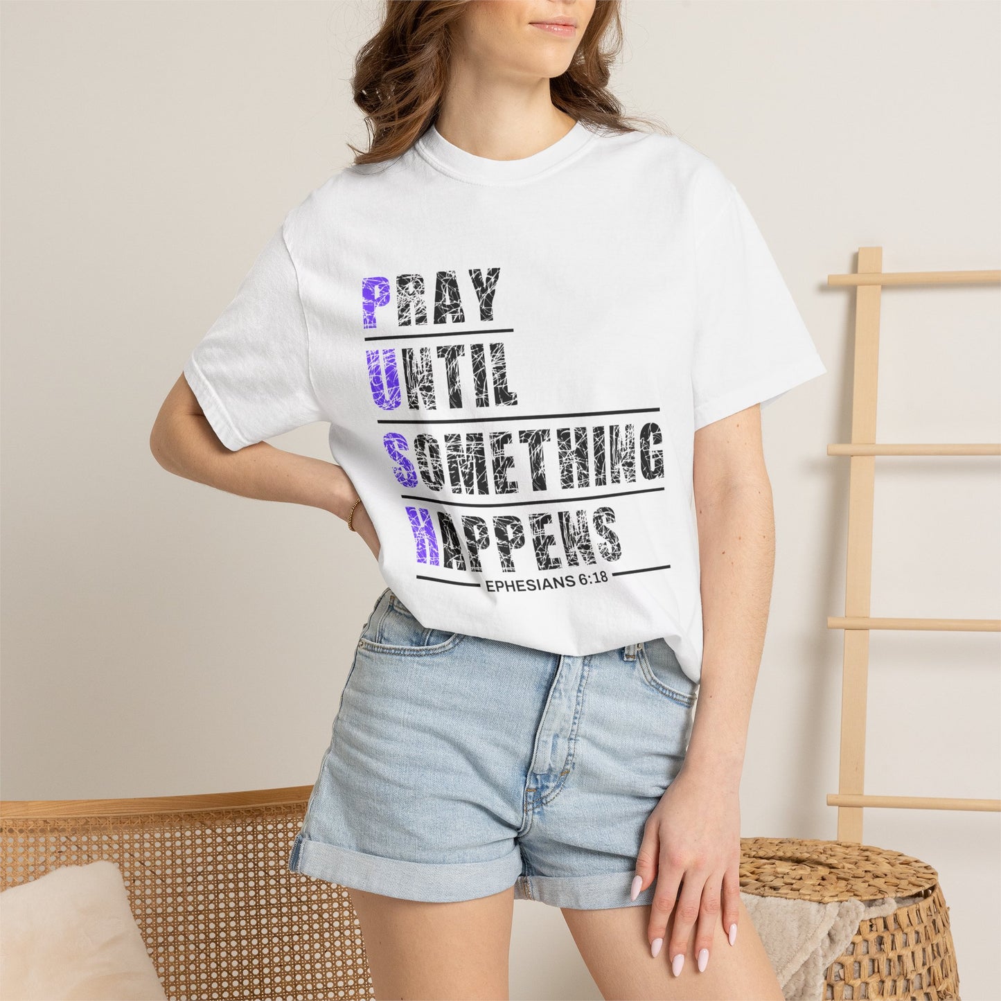 PUSH Ephesians 6:18 100% Cotton Faith & Prayer Graphic Tee