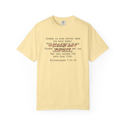 Wisdom and Money Ecclesiastes 7:11-12 100% Cotton T-Shirt — Spanish Wise Woman Bible Verse