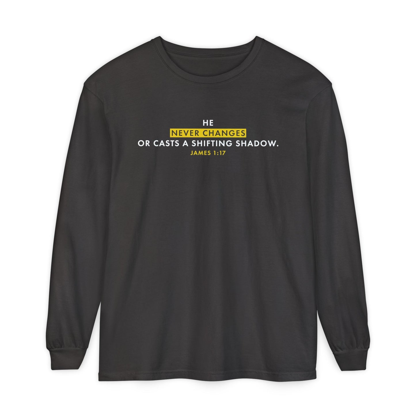 He Never Changes Cotton T-shirt — Faith-Based Christian Long Sleeve Tee