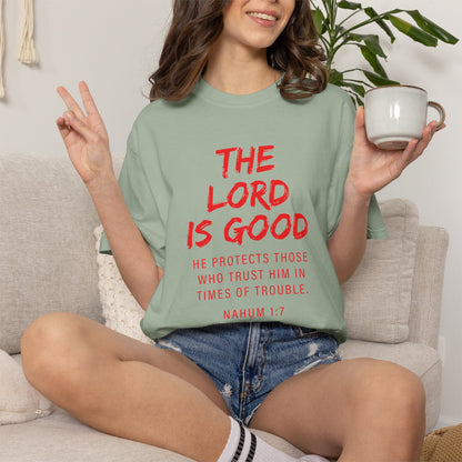 The Lord is Good "Nahum 1:7" Red T-Shirt