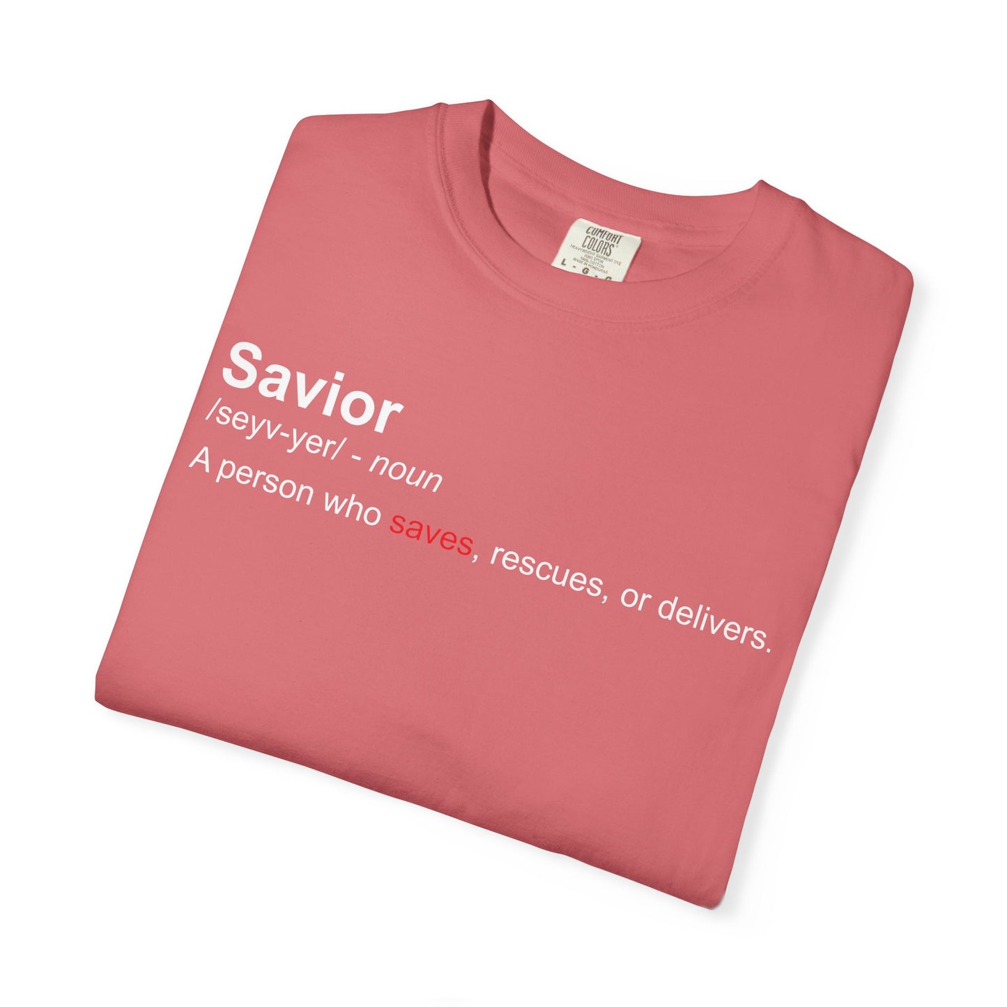 Savior Definition Tee — Inspirational Faith Graphic T-Shirt