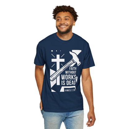 Faith Without Works is Dead "James 2:26"