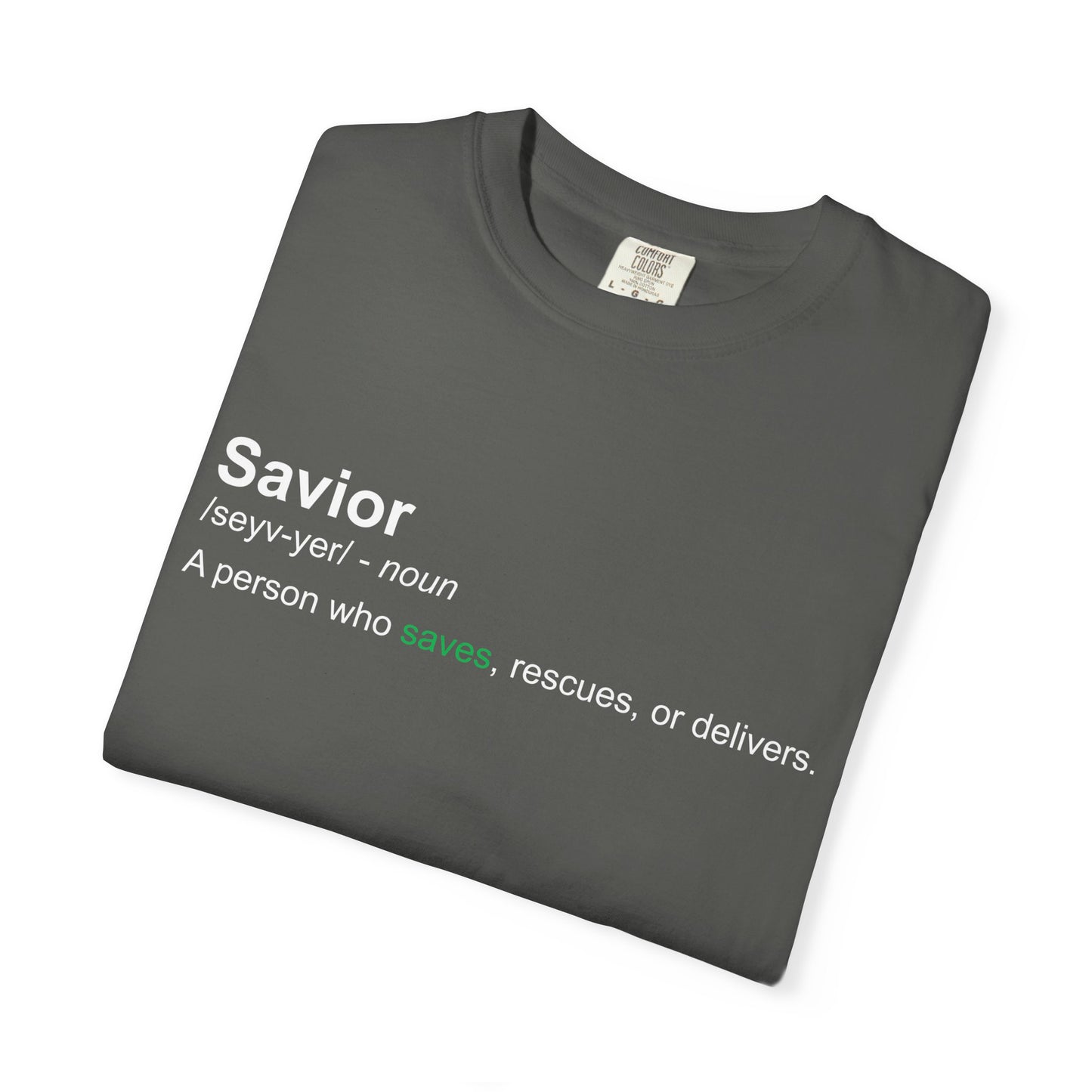 Savior Definition T-Shirt 100% cotton