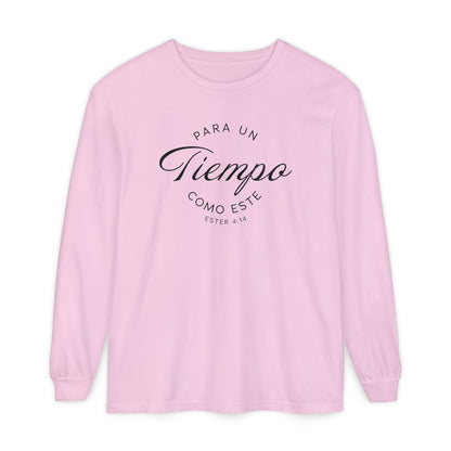 Para un Tiempo Como Este Ester 4:14 100% Cotton Long Sleeve-Shirt — Spanish Wise Woman Bible Verse