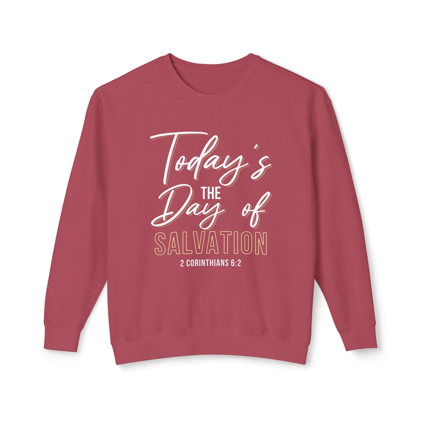 Today's The Day Of Salvation "2 Corinthians 6:2"