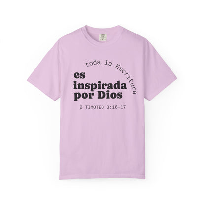 Toda la Escritura es inspirada por Dios  "2 Timoteo 3:16-17" 100% Cotton Shirt