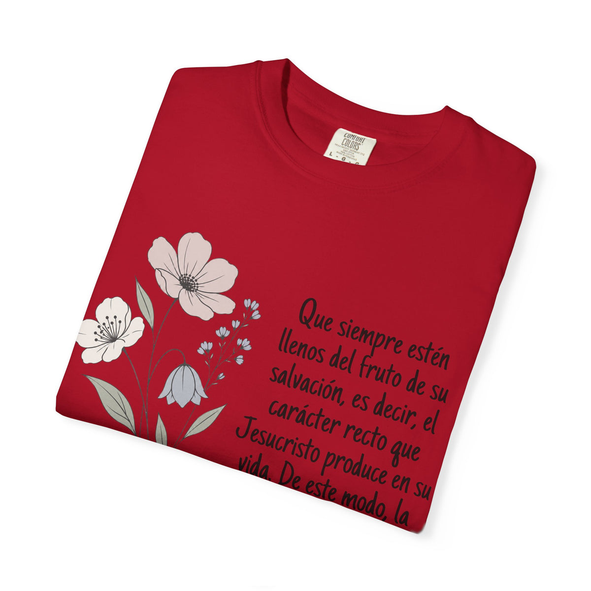 Christian Floral Verse T-Shirt — Spanish Filipenses 1:11 Scripture Tee