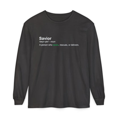 Savior Definition 100% cotton Long Sleeve Comfort Color