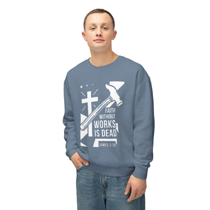 Faith Without Works is Dead "James 2:26"