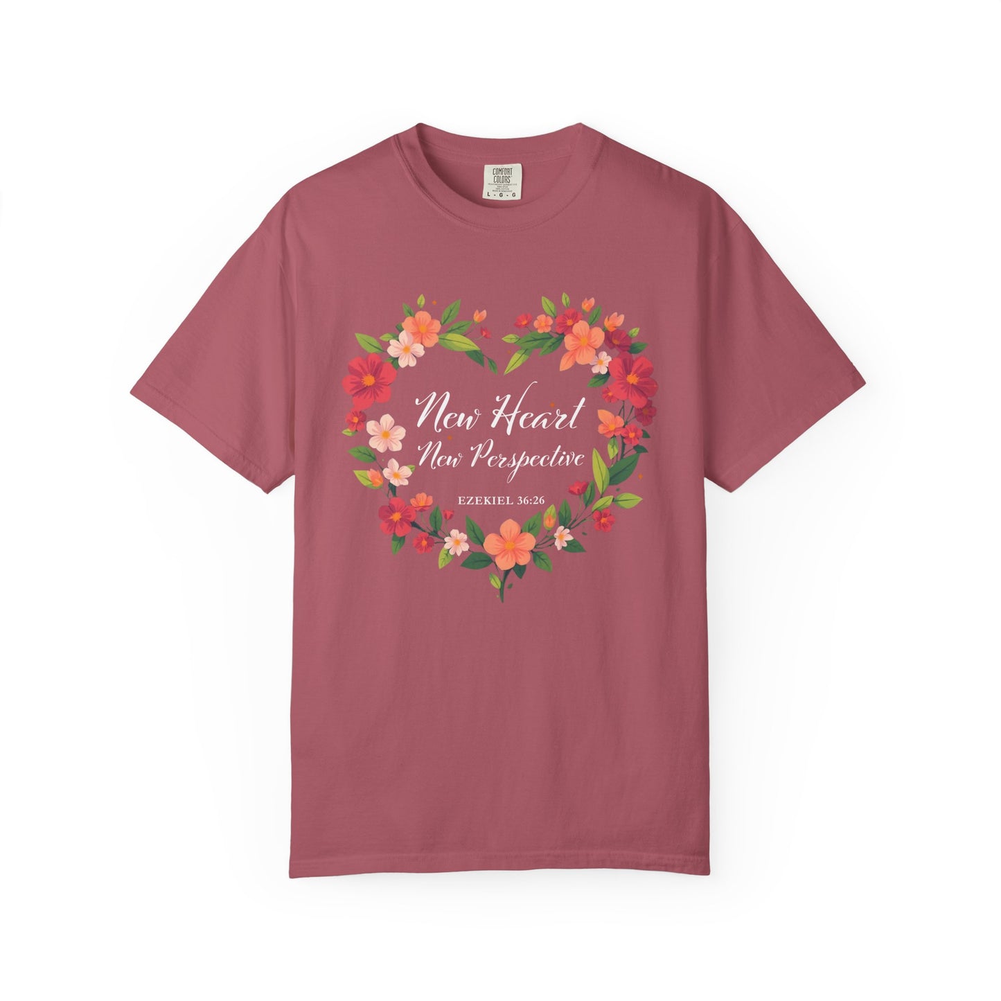 New Heart and New Perspective "Ezekiel 36:26" 100% Cotton T Shirt