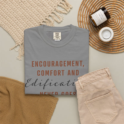 Encouragement, Comfort & Edification T-Shirt — Ephesians 4:29 Inspirational Christian Tee