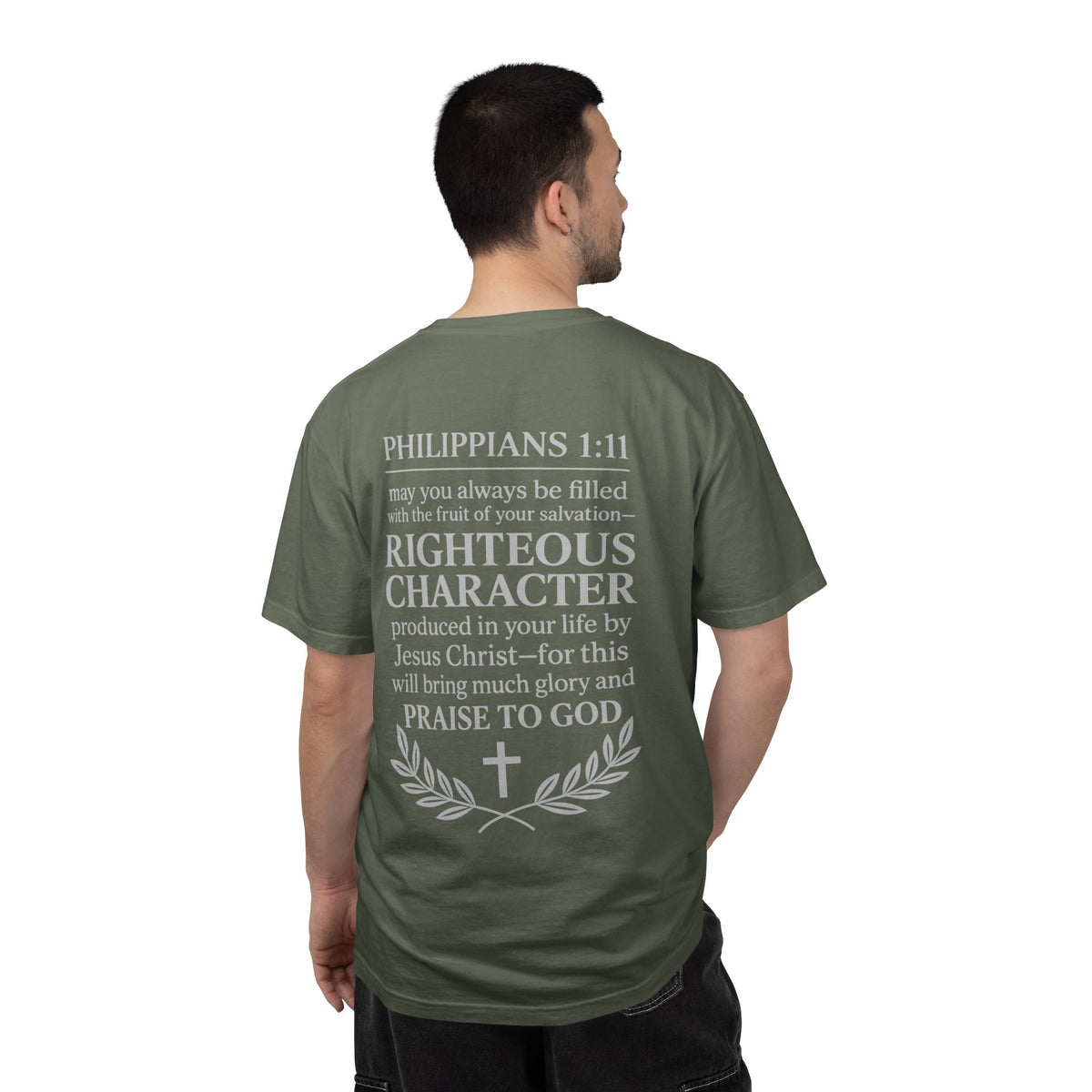 Righteous Character  T‑Shirt — Philippians 1:11 Inspirational Christian Tee