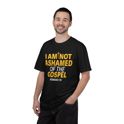 I Am Not Ashamed of The Gospel "Romans 1:16"