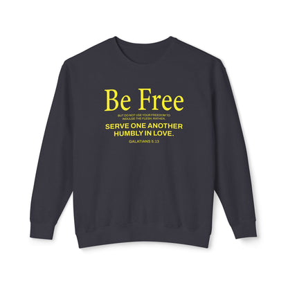 Be Free "Galatians 5:13" YELLOW