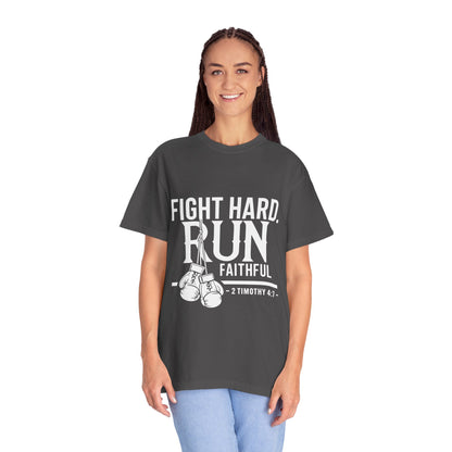 Fight Hard Run Faithful T-Shirt — Christian Boxing Inspirational Tee (2 Timothy 4:7)