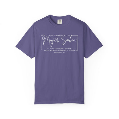 Mujer Sabia Proverbios 14:1 T-Shirt — Spanish Wise Woman Bible Verse