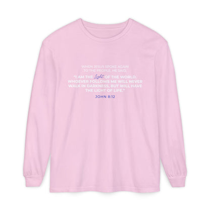 I Am The Light Of the World "John 8:12" 100% Cotton Long Sleeve