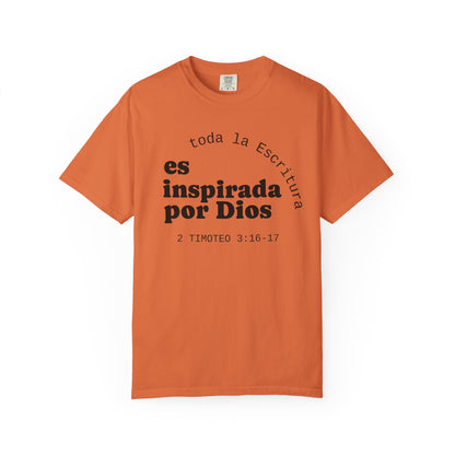 Toda la Escritura es inspirada por Dios  "2 Timoteo 3:16-17" 100% Cotton Shirt