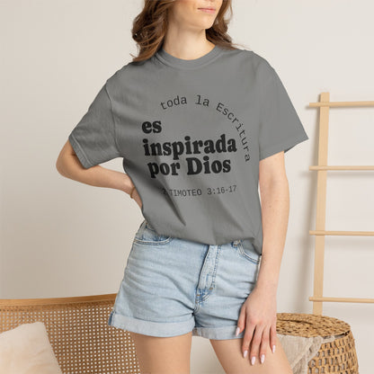 Toda la Escritura es inspirada por Dios  "2 Timoteo 3:16-17" 100% Cotton Shirt