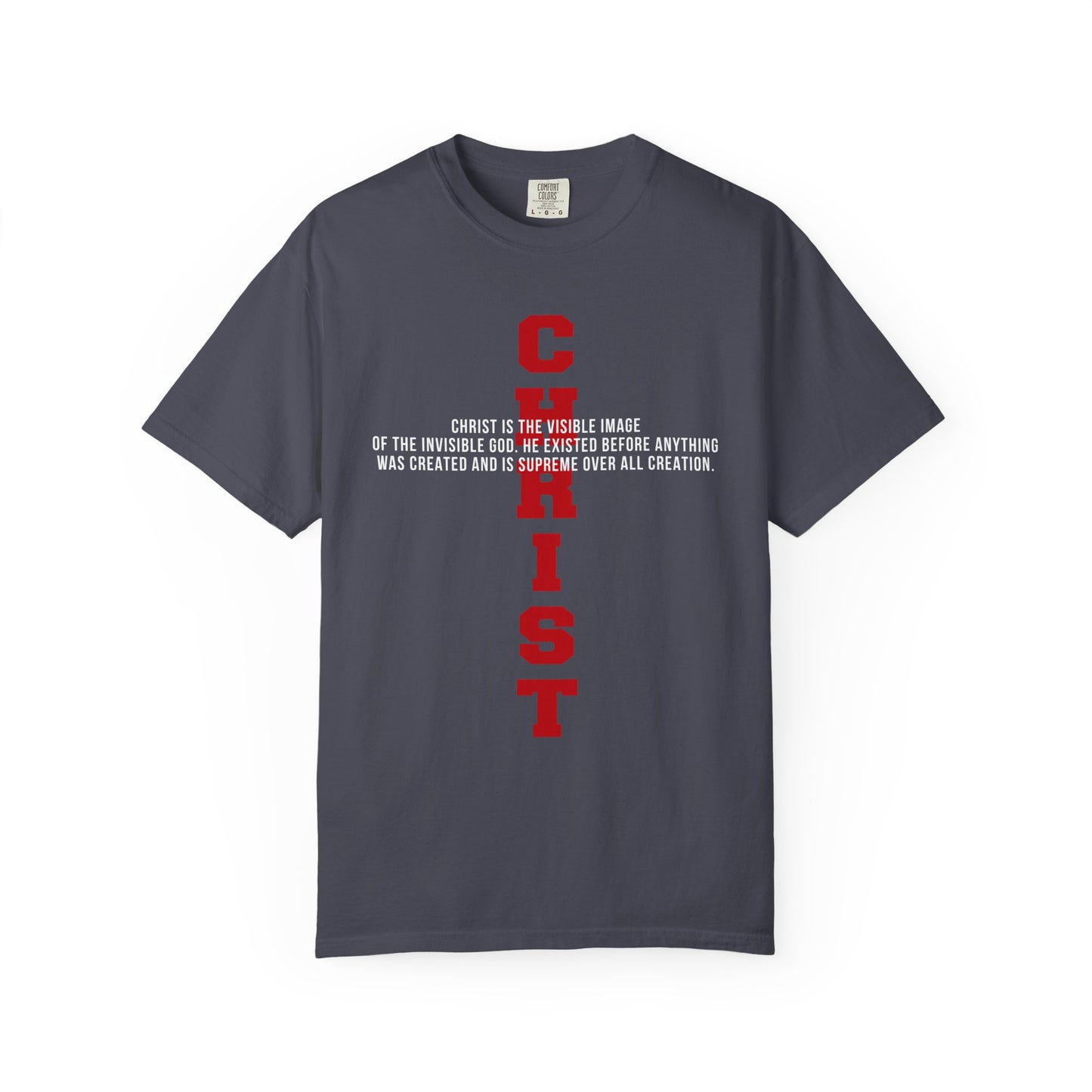 CHRIST the visible image of the invisible God Cotton T-shirt — Faith-Based Christian Tee