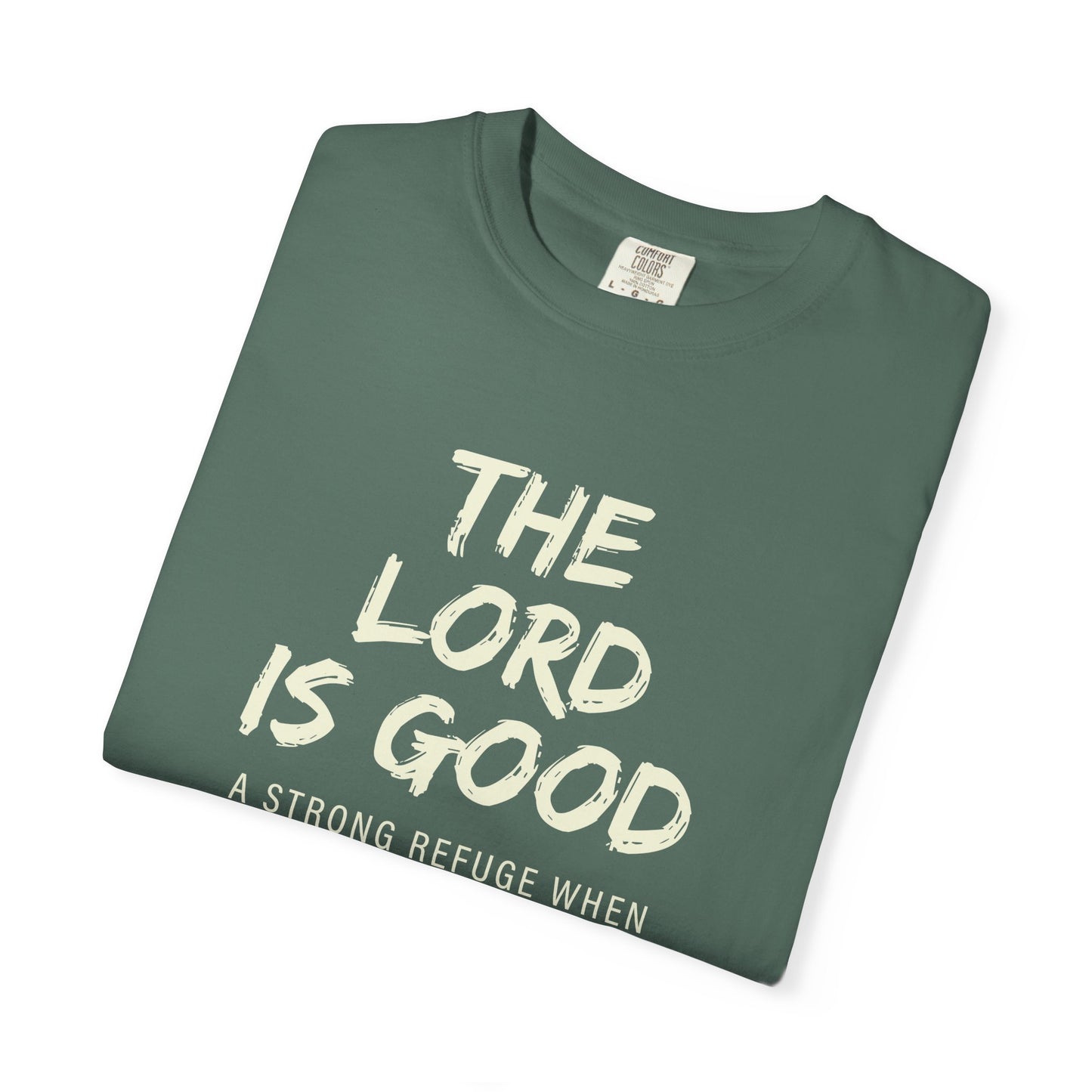 The Lord is Good "Nahum 1:7" Beige 100% cotton T-shirt