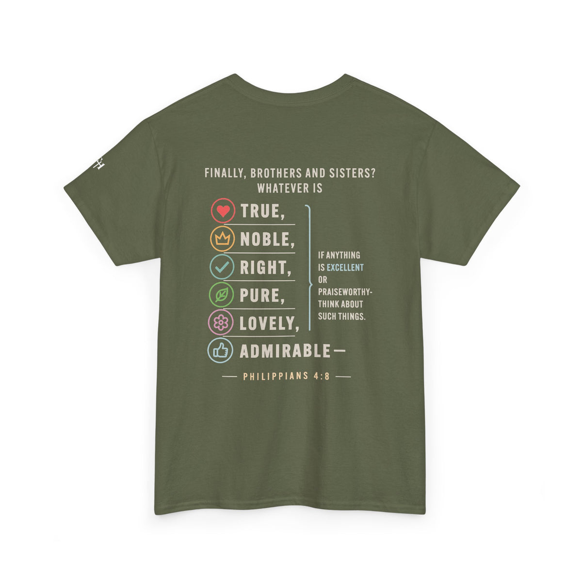 Philippians 4:8 True Noble Right Pure Lovely Adorably Christian T-Shirt