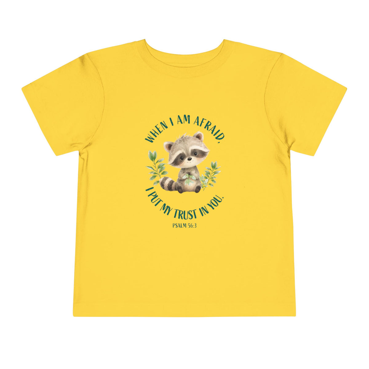 Toddler Tee — 'When I Am Afraid I Put My Trust In God' Cute Raccoon Christian Shirt