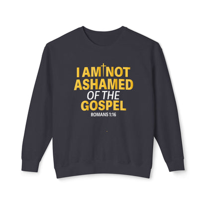 I Am Not Ashamed of The Gospel "Romans 1:16" GOLD