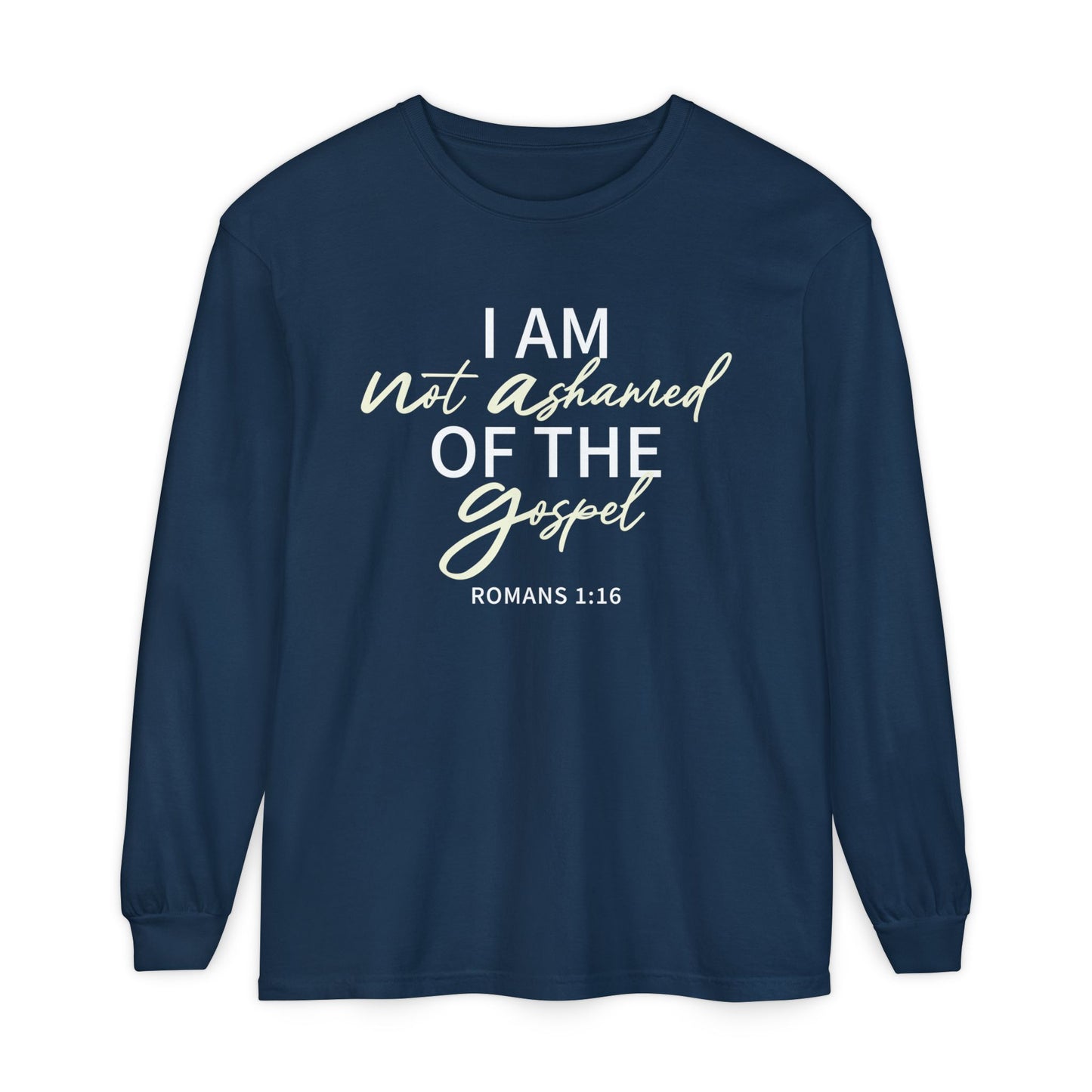 Romans 1:16 Beige 100% Cotton Lon Sleeve Comfort Color