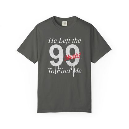 He Left the 99 Luke 15:4-7 T-Shirt — Christian Faith Parable Tee 100% Cotton