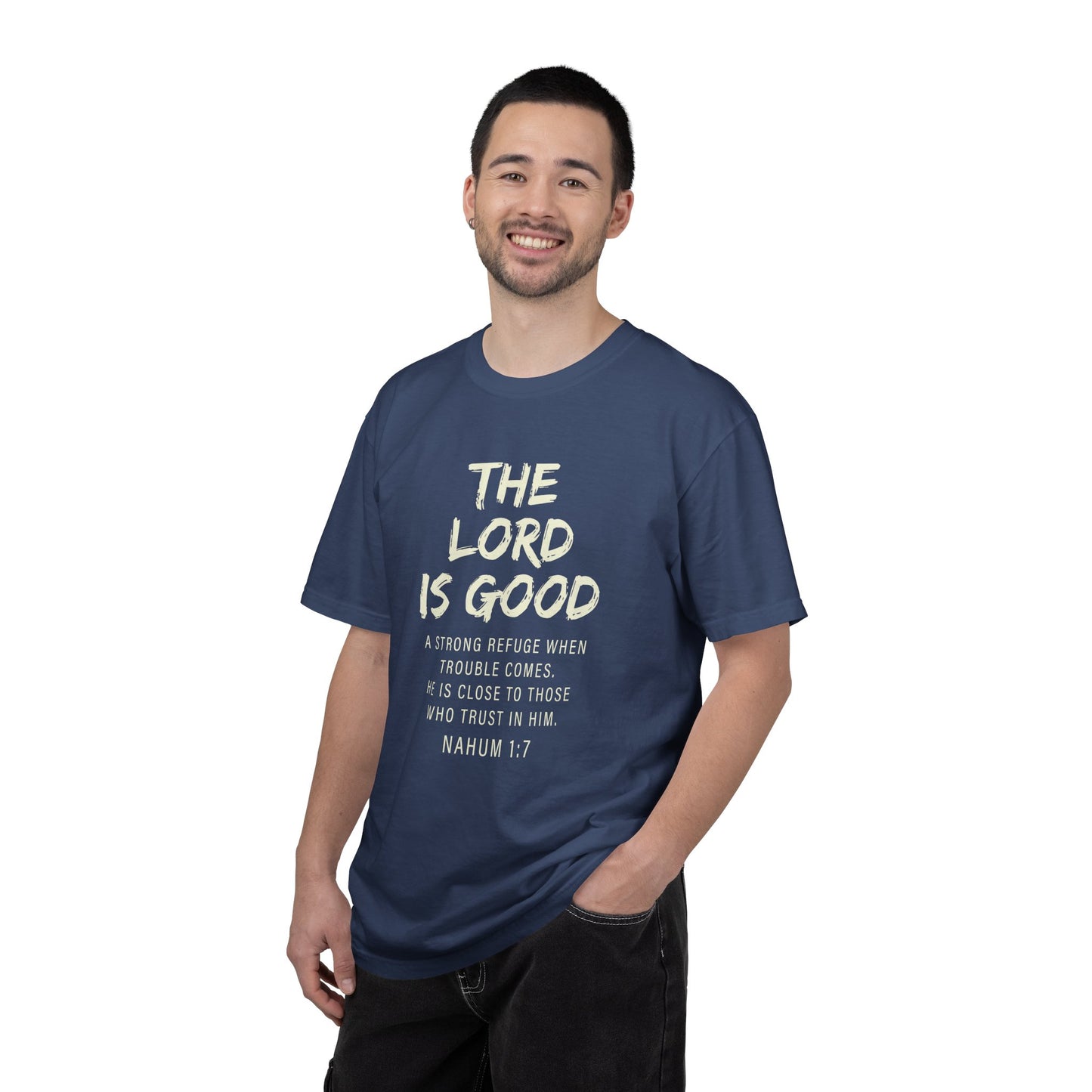 The Lord is Good "Nahum 1:7" Beige 100% cotton T-shirt