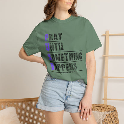 PUSH Ephesians 6:18 100% Cotton Faith & Prayer Graphic Tee