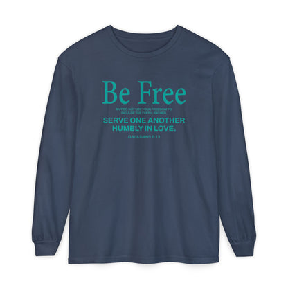 Be Free "Galatians 5:13" Teal