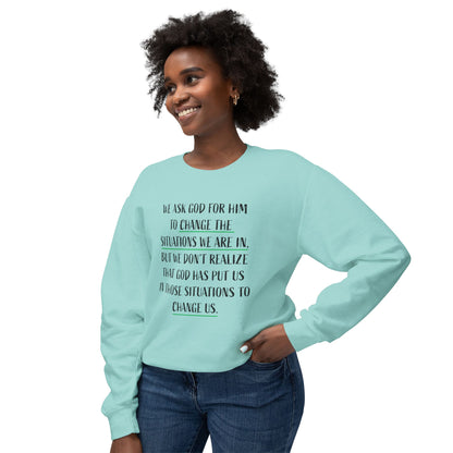 Change the Situation 100% Cotton Crewneck Sweatshirt