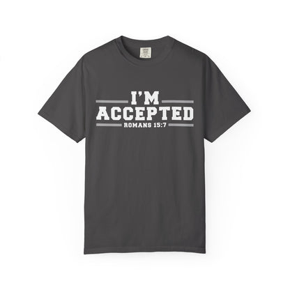 I'm Accepted "Romans 15:7" Cotton T-Shirt — Faith-Inspired Christian Tee