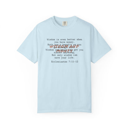 Wisdom and Money Ecclesiastes 7:11-12 100% Cotton T-Shirt — Spanish Wise Woman Bible Verse