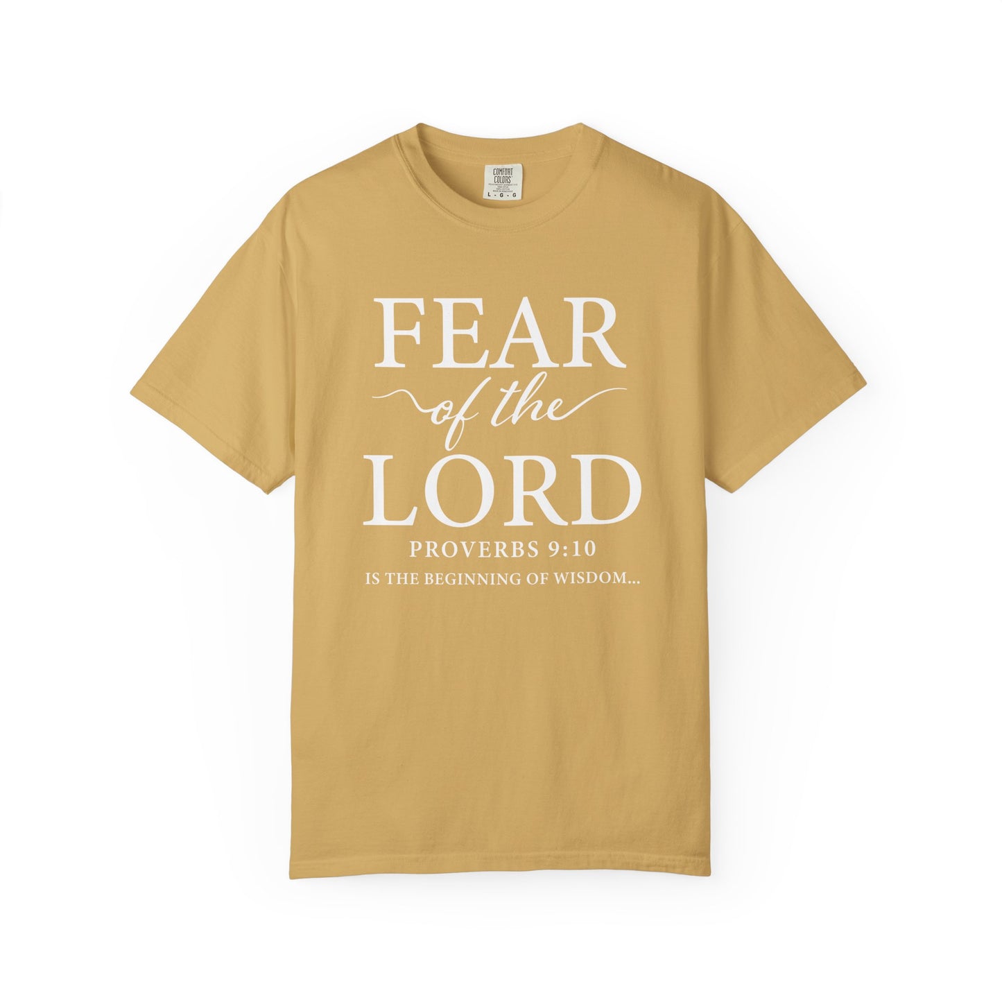 Fear of the Lord T-Shirt — Christian Faith Graphic Tee